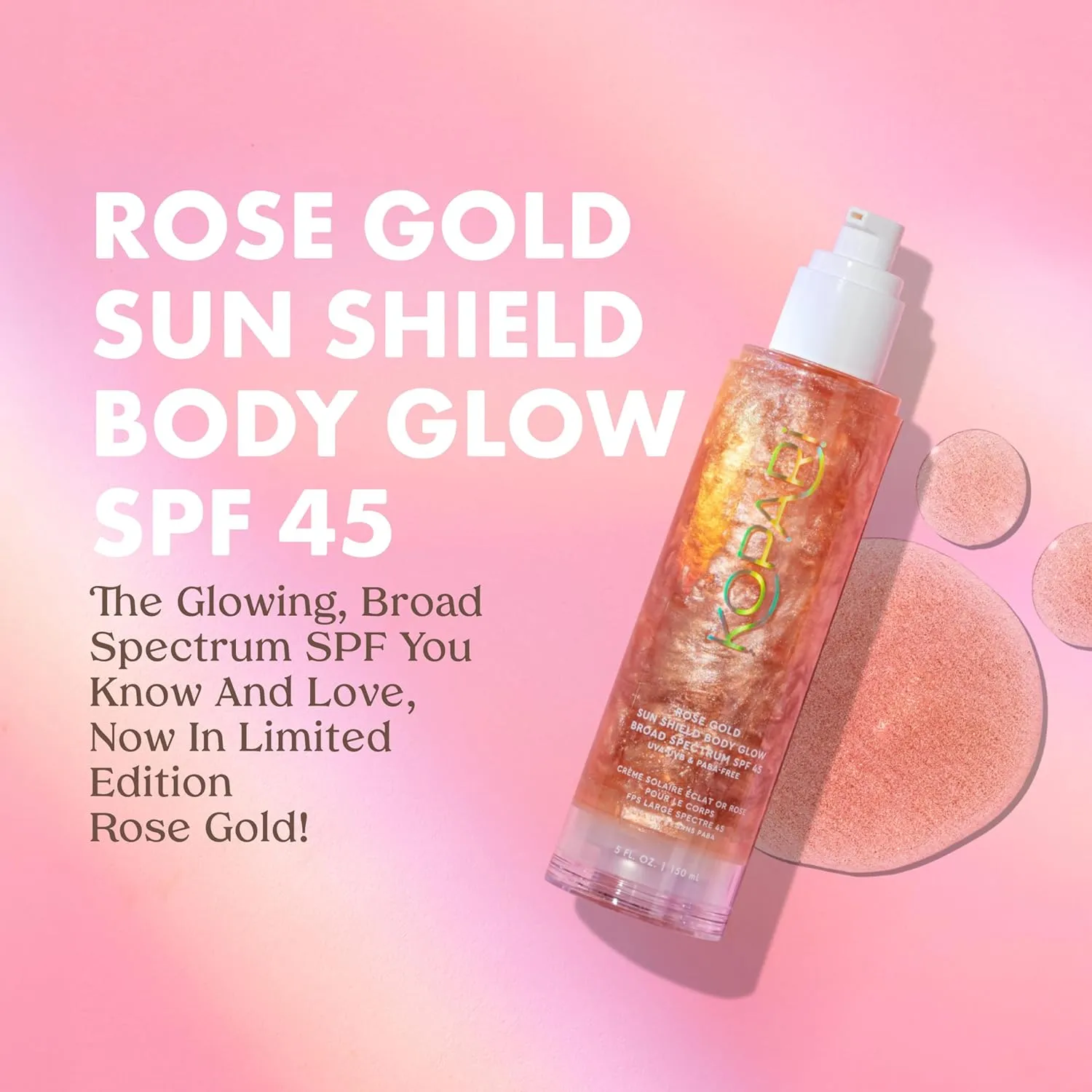 Kopari Sun Shield Body Glow, Broad Spectrum SPF 45, Lightweight Shimmering Gel Texture Absorbs Quickly, Non Sticky, Glowing Results, Rose Gold 5 oz
