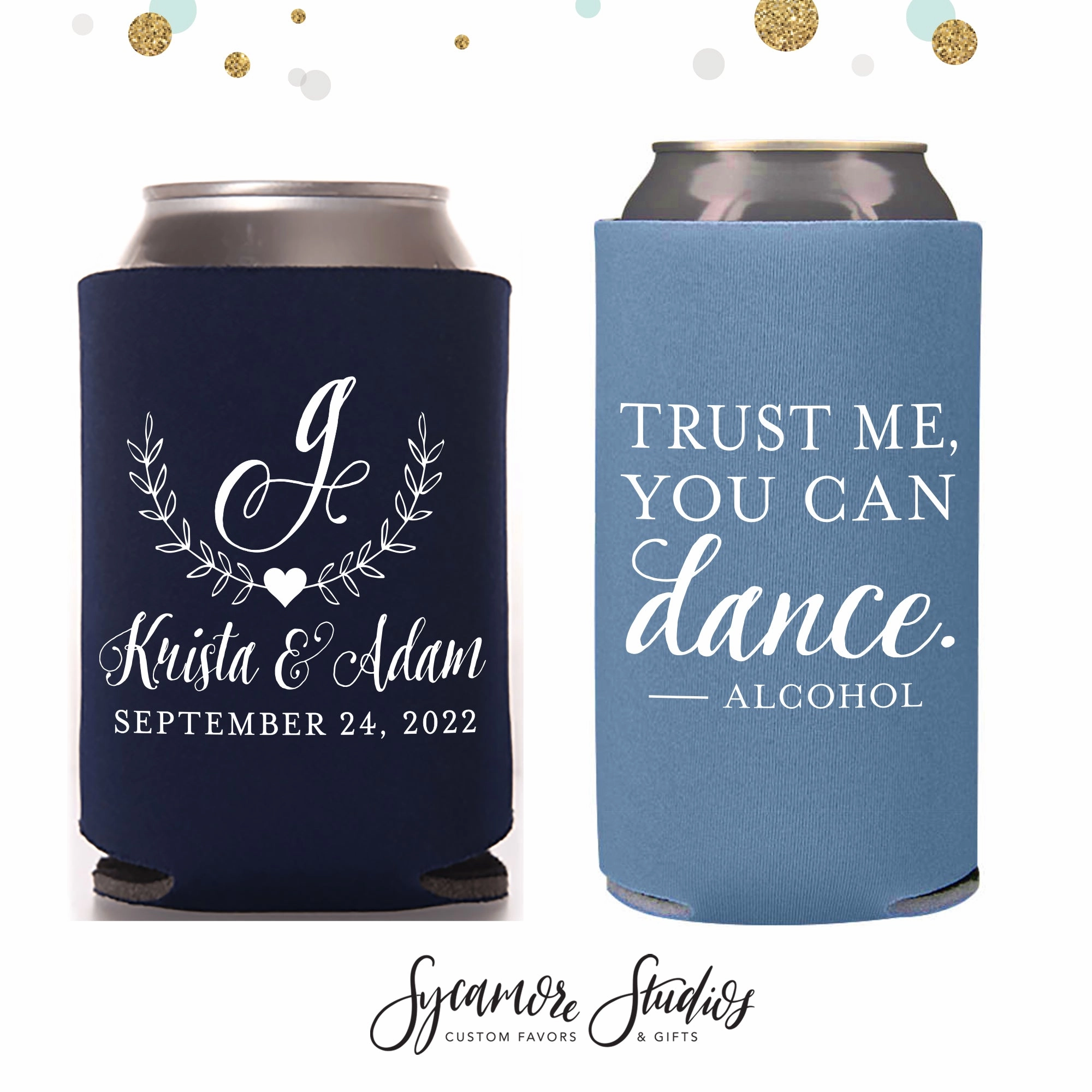 Regular & Slim Can Cooler Wedding Package #147RS - Trust Me, You Can Dance