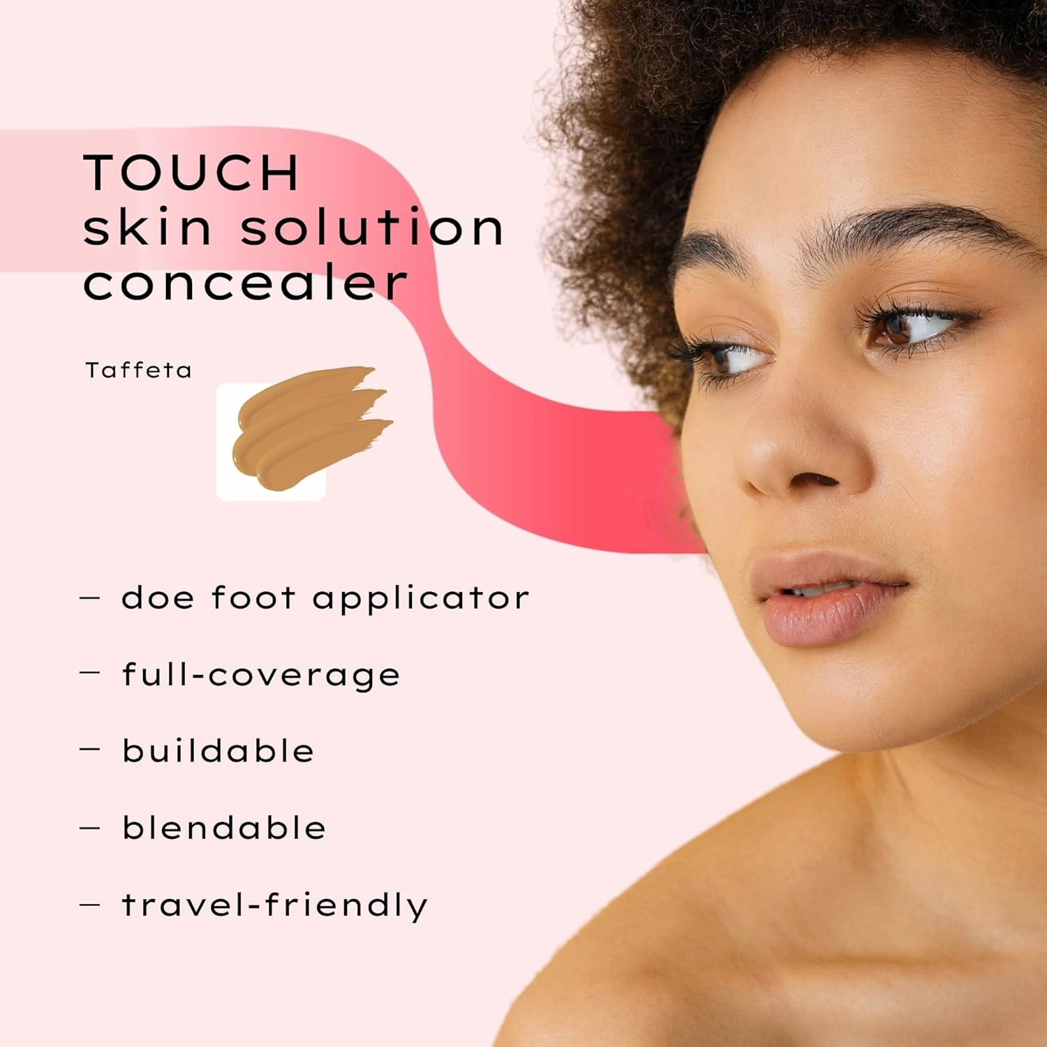 TOUCH Skin Solution Concealer | Taffeta | Full-Coverage & Long-Lasting Wear | Nourishing Formula with Caffeine, Vitamin E & Hyaluronic Acid | Seamless Matte Finish